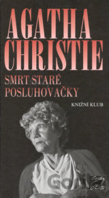 Smrt staré posluhovačky