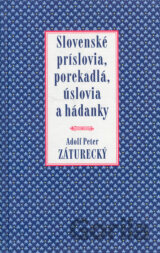 Slovenské príslovia, porekadlá, úslovia a hádanky