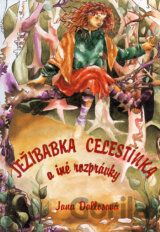 Ježibabka Celestínka a iné rozprávky