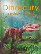 Dinosaury a prehistorický život