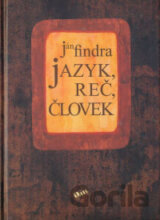 Jazyk, reč, človek