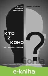 Kto z koho?