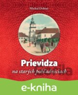 Prievidza na starých pohľadniciach