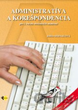 Administratíva a korešpondencia pre 1. ročník obchodných akadémií