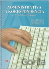 Administratíva a korešpondencia pre 3. ročník obchodných akadémií