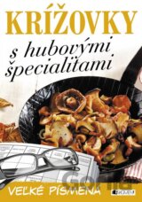Krížovky s hubovými špecialitami