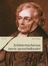 Schleiermacherova teorie zprostředkování