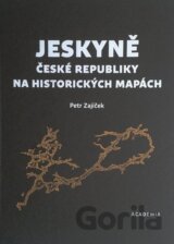Jeskyně České republiky na historických mapách