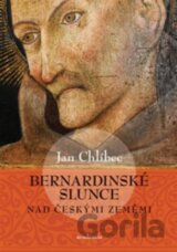 Bernardinské slunce nad českými zeměmi