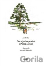 Sto a jedna pověst z Polné a okolí