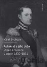 Autokrat a jeho doba