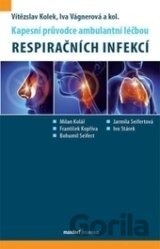 Kapesní průvodce ambulantní léčbou respiračních infekcí