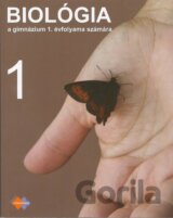 Biológia a gimnázium 1. évfolyama számára