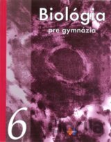 Biológia pre gymnáziá 6