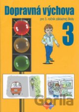 Dopravná výchova pre 3. ročník základnej školy