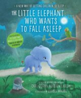 The Little Elephant Who Wants to Fall Asleep