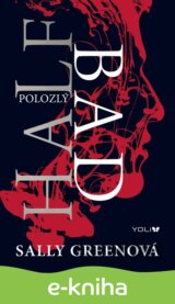Half Bad - Polozlý