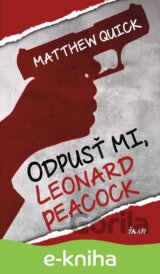 Odpusť mi, Leonard Peacock