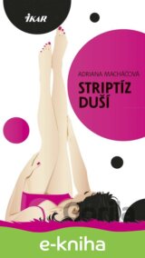 Striptíz duší