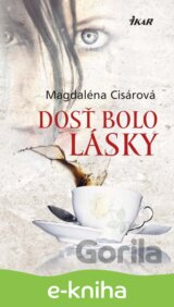 Dosť bolo lásky