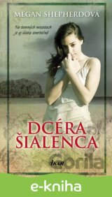 Dcéra šialenca