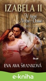 Izabela II. V tieni Notre-Dame