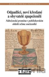 Odpadlíci, noví křesťané a obyvatelé zpapeženělí