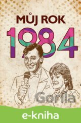 Můj rok 1984