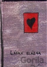 Láska blázna