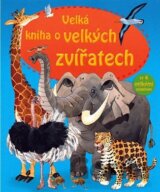 Velká kniha o velkých zvířatech