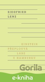 Einstein přeplouvá Labe u Hamburku
