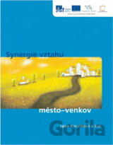 Synergie vztahu město-venkov