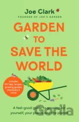 Garden To Save The World