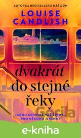 Dvakrát do stejné řeky