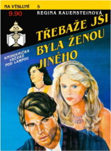 Třebaže jsi byla ženou jiného