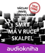 Smrt má v ruce skalpel