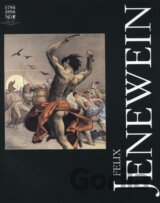 Felix Jenewein 1857-1905