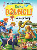Kniha džunglí a iné príbehy