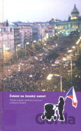 Čekání na ženský samet