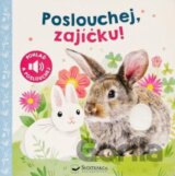 Poslouchej, zajíčku!
