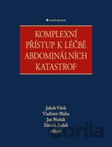 Komplexní přístup k léčbě abdominálních katastrof