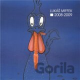 Lukáš Miffek 2008-2009