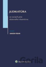 Judikatúra vo veciach práv duševného vlastníctva