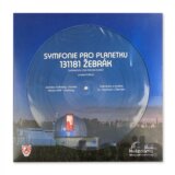 Jaroslav Svěcený, Václav Uhlíř: Symfonie pro planetku 131181 Žebrák (Picture) LP