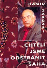 Chtěli jsme odstranit šáha