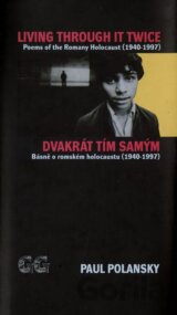 Living Through It Twice/Dvakrát tím samým