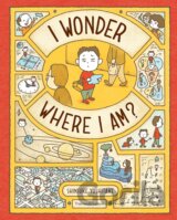 I Wonder Where I Am?