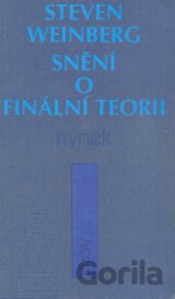 Snění o finální teorii