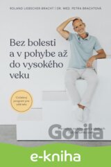 Bez bolesti a v pohybe až do vysokého veku