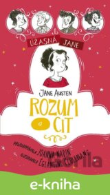 Úžasná Jane: Rozum a cit